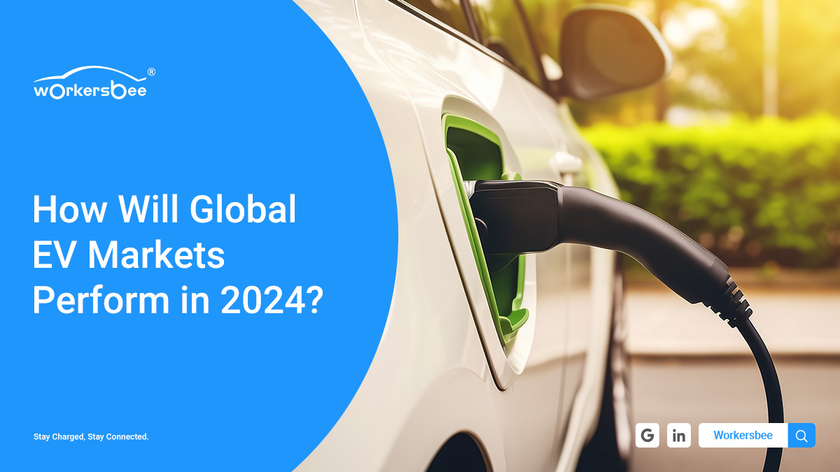 Wie werden sich die globalen EV-Märkte im Jahr 2024 entwickeln?